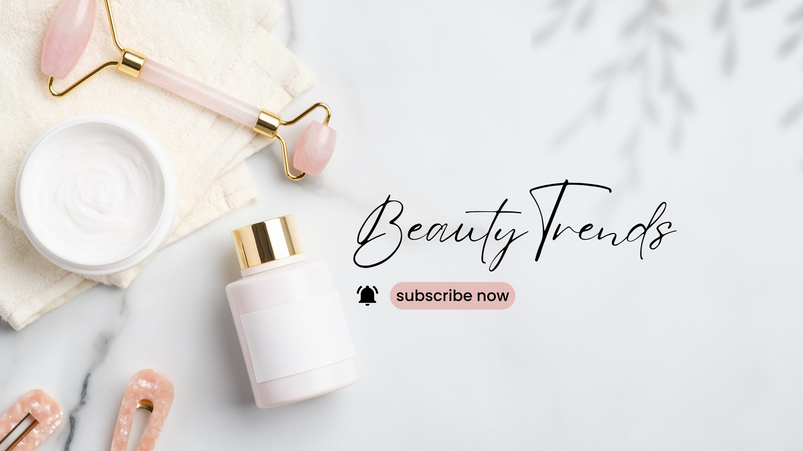 BEAUTY TRENDS